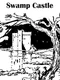 Swamp Castle