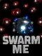 Swarm Me