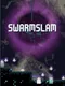 Swarmslam