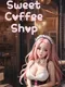 Sweet Coffee Shop
