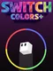 Switch Colors+