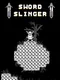 Sword Slinger