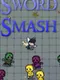 Sword Smash