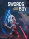 Swords and Their Boy
