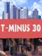 T-Minus 30