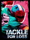 Tackle for Loss