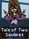 Tale of Two Sardines