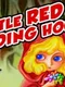 Tales to Enjoy! Little Red Riding Hood