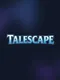 Talescape
