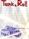 Tank and Roll