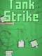 Tank Strike