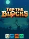 Tap the Blocks