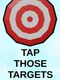 Tap Those Targets