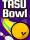 Tasu Bowl
