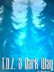 T.D.Z. 3: Dark Way of Stalker