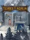 Tears of Adria