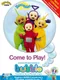 Teletubbies Come to Play!