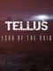 Tellus: Echo of the Void