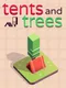Tents and Trees