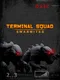 Terminal squad: Swarmites