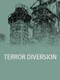 Terror Diversion