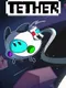 Tether