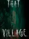 That Village