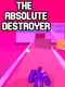 The Absolute Destroyer