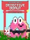 The Adventures of Detective Donut at Shao-Lu Temple