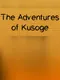 The Adventures of Kusoge