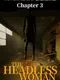 The Adventures of LinShanHai: Chapter3 - The Headless Woman