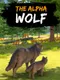 The Alpha Wolf