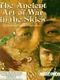 The Ancient Art of War in the Skies