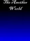 The Another World