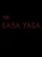 The Baba Yaga