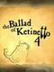 The Ballad of Ketinetto 4