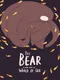 The Bear: A Story from the World of Gra