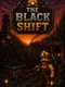 The Black Shift