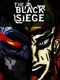 The Black Siege