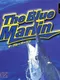 The Blue Marlin