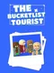 The Bucketlist Tourist