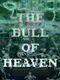 The Bull of Heaven