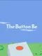 The Button Be