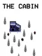 The Cabin