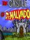 The Castle of Dr. Malvado