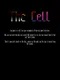 The Cell