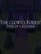 The Clown's Forest: Fear of a Survivor