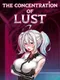 The Concentration of Lust