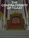 The Confraternity of Toast