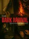 The Dark Arrival: Shadows of the Past